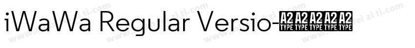 iWaWa Regular Versio字体转换